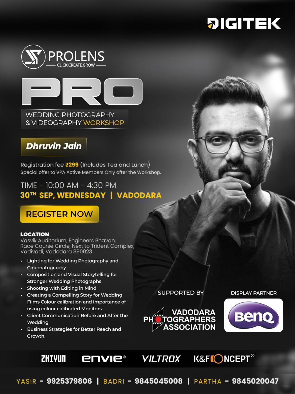 Prolens in association with Digitek and Benq Presents Pro Wedding Photo/Videography Workshop-Vadodara